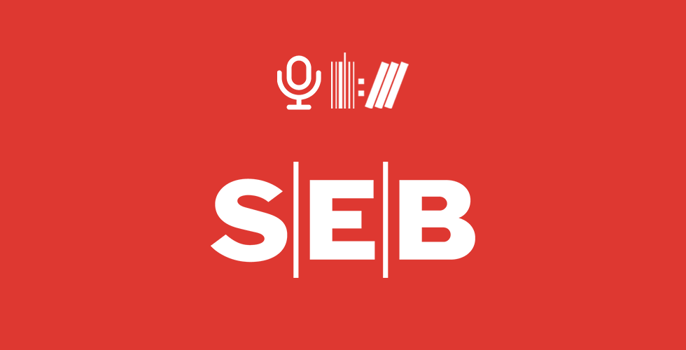 Radio CfN #21 Historien om SEB, från 1856 till idag